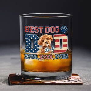 Custom Photo Best Dog Dad Ever Ever Ever Dog Whiskey Glass Gift For Father's Day, Birthday Gifts HO82 893934