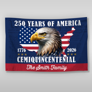 Custom Family Name 250 Years Of America Patriotic House Flag CH07 910122