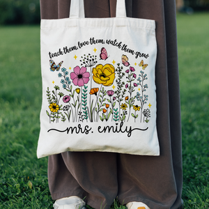 Teach Them Love Them Watch Them Grow Teacher Tote Bag Appreciation Gift For Teacher CH07 896150