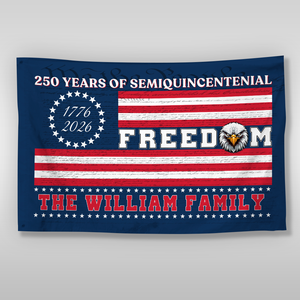 Custom Family Name 250 Years Of Freedom House Flag CH07 910124
