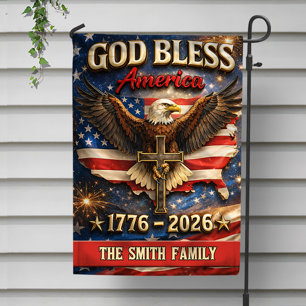 Custom Family Name God Bless America 1776 - 2026 Garden Flag TH10 898531