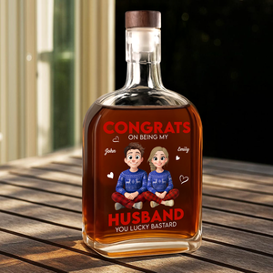 Personalized Congrats On Being My Husband You Lucky Bastard Whiskey Bottle HA75 897988