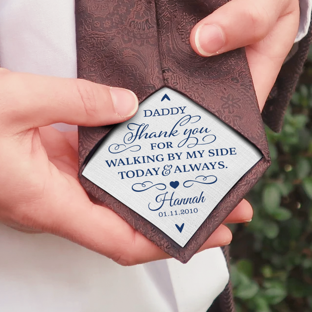 Custom Name Dad Thank You For Walking By My Side Today & Always Tie Patch For Men - Wedding Gift for Dad LM32 899487