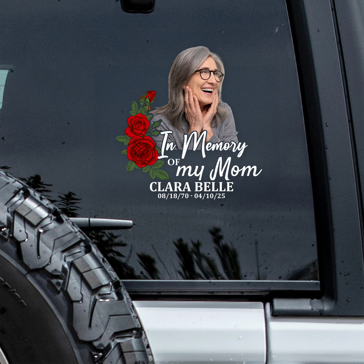 Custom Memorial Photo In Memory Of My Mom Car Window Decal Sticker HO82 901070