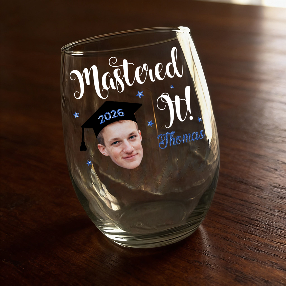 Custom Funny Face Mastered It Wine Glass Graduation Gift HA75 920494