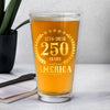 America 250 Years America 250th Anniversary Print Beer Glass HA75 897426