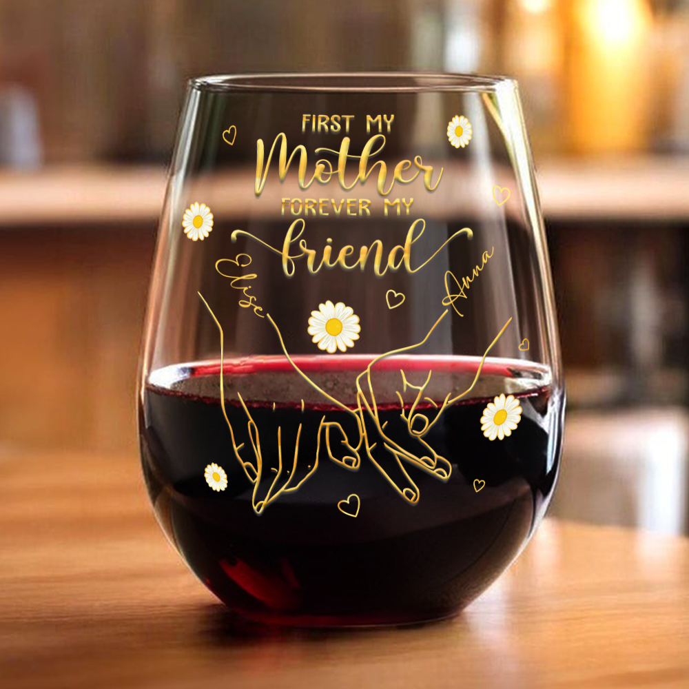 Mom And Daughter Forever Personalized Wine Glass Mother's Day Gifts For Mom, Daughter HA75 920856