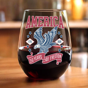 America 1776 - 2026 250 Years Of Freedom Wine Glass HA75 897024
