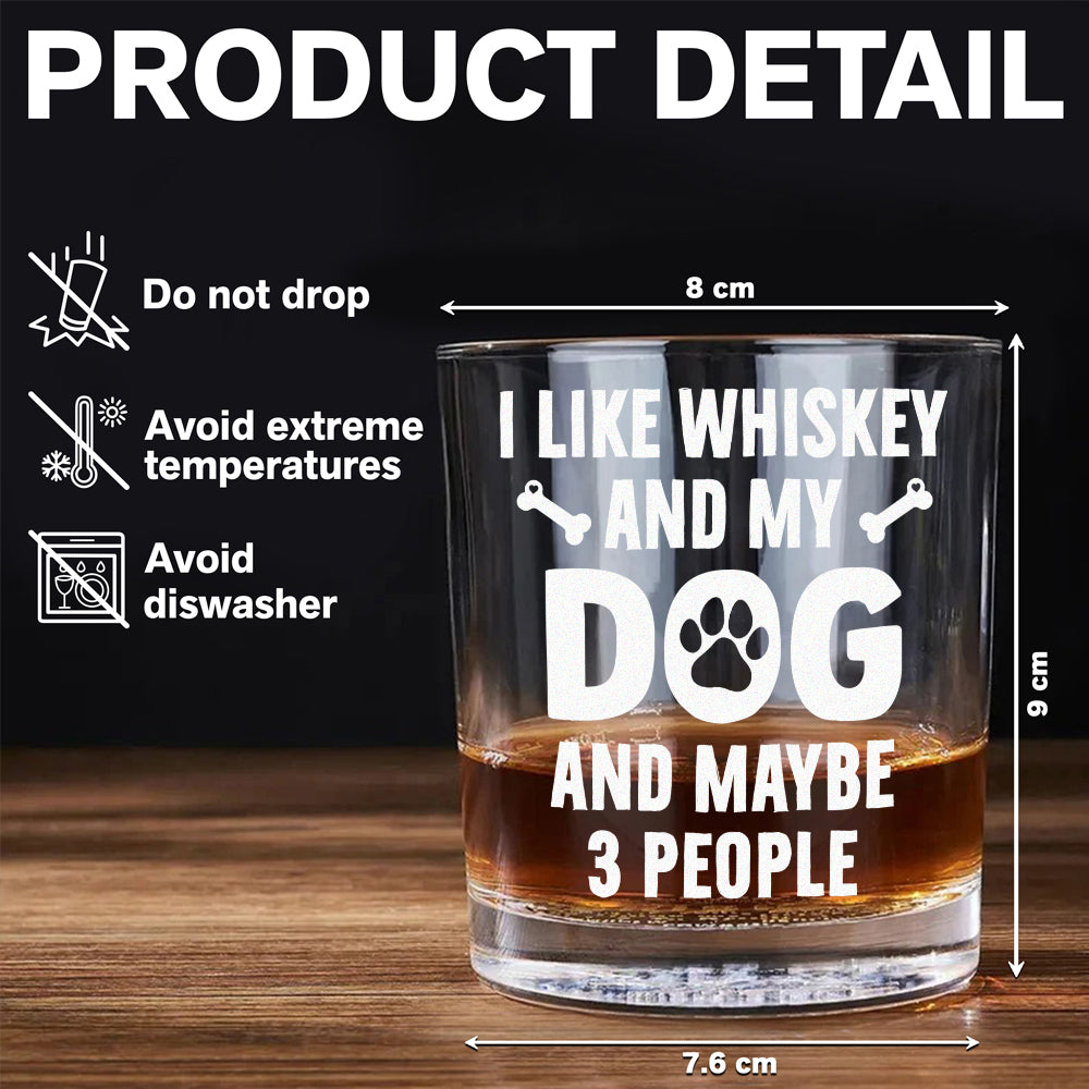 I Like Whiskey And My Dogs Custom Dog Photo Whiskey Glass Gift for Dog Lovers CH07 895732