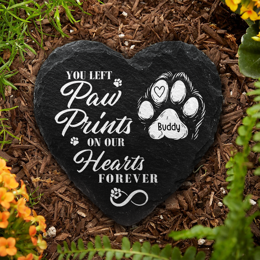 You Left Paw Prints On Our Hearts Forever Personalized Dog Memorial Heart Shaped Stone CH07 896522