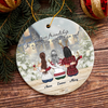 A True Friendship Is A Journey Without An End Personalized Ceramic Ornament For Besties, Friends HA75 897446