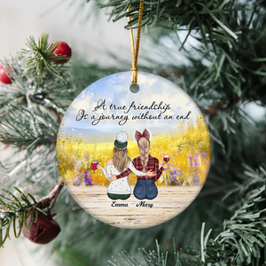 A True Friendship Is A Journey Without An End Personalized Ceramic Ornament For Besties, Friends HA75 897446