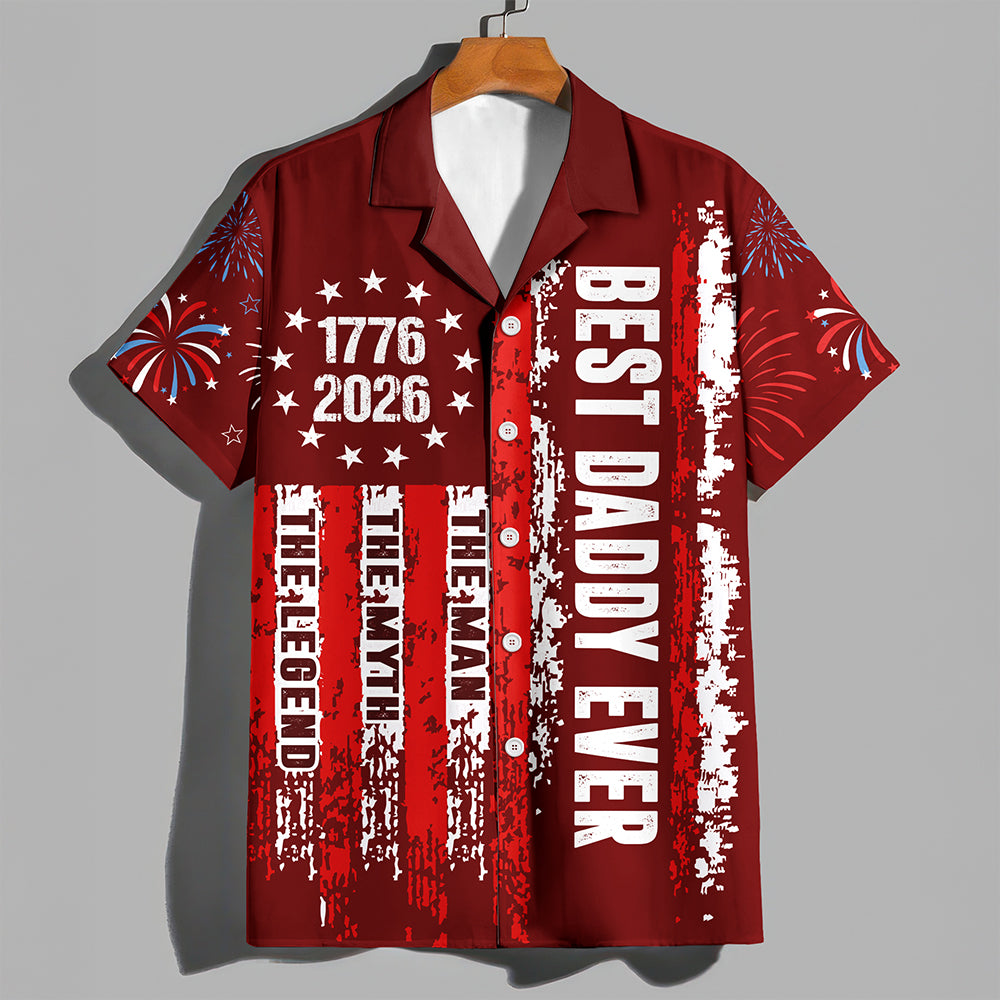 Personalized Best Dad Ever Patriotic 1776-2026 Hawaii Shirt LM32 668911