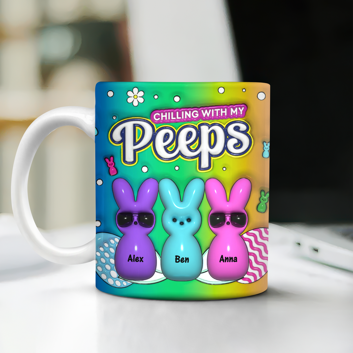 Custom Name Chilling With My Peeps 3D Inflated Effect Mug For Easter CH07 910294