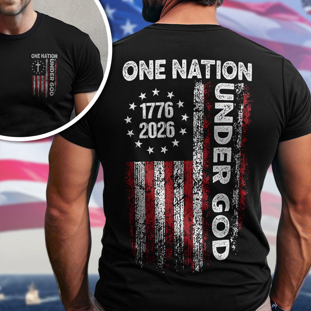 One Nation Under God America 250th 1776-2026 Back & Front Dark Shirt TH10 169059