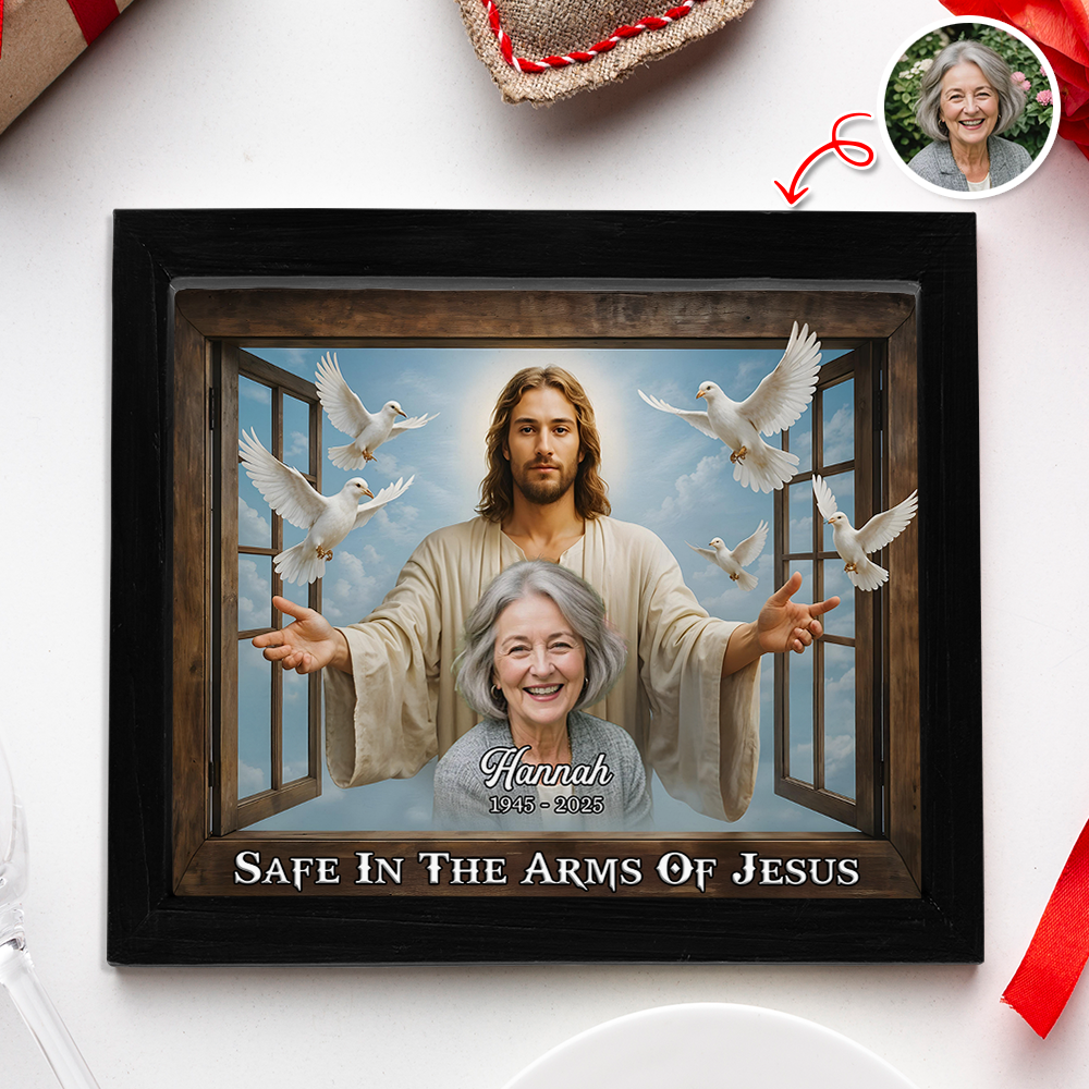 Custom Photo Safe In The Arms Of Jesus Memorial Picture Frame LM32 893901