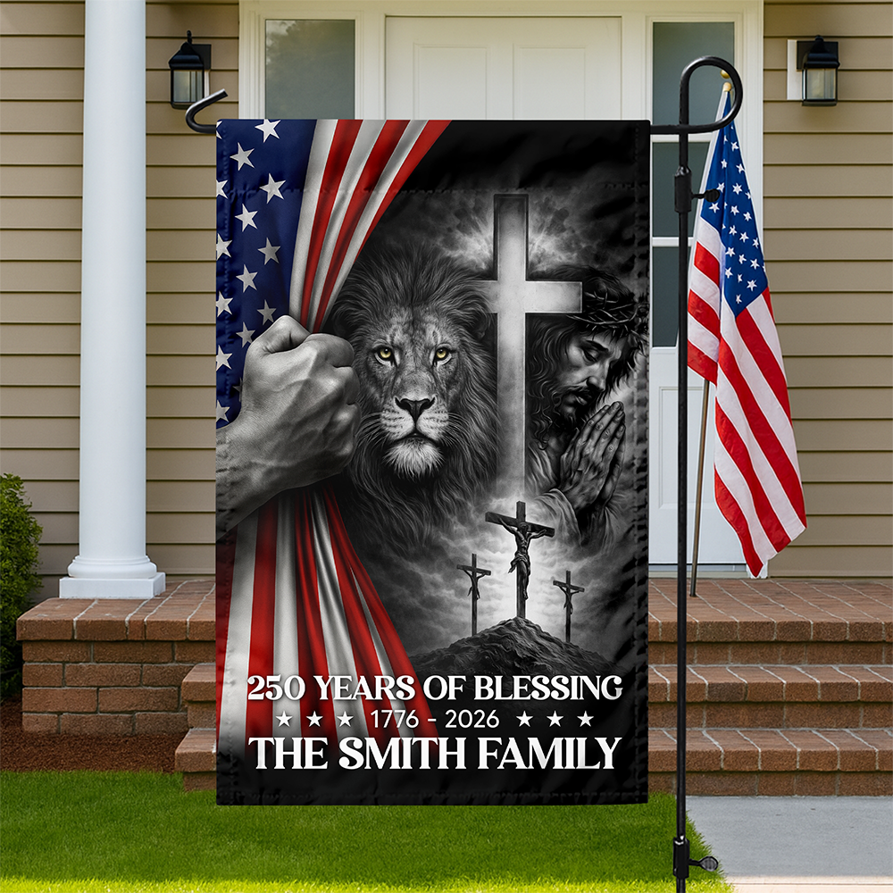Custom Family Name 250 Years Of Blessing 1776-2026 Garden Flag TH10 898839