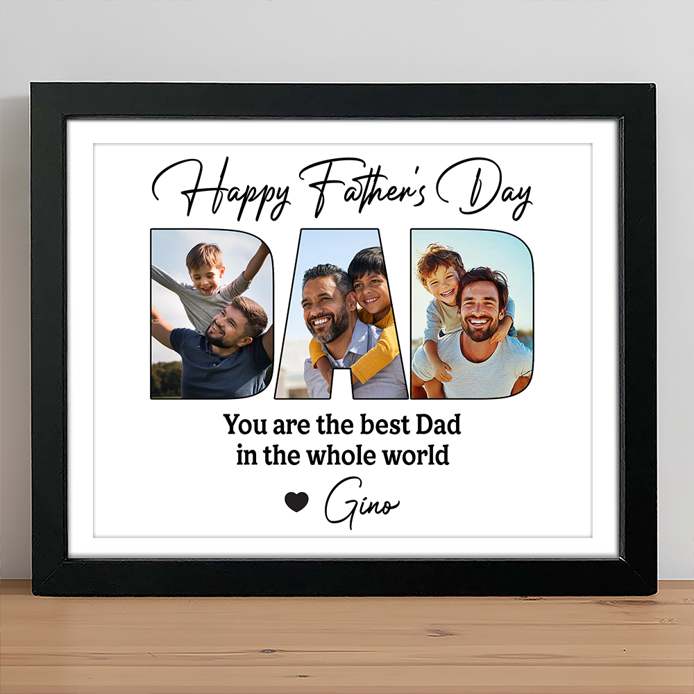 You Are The Best Dad In The Whole World - Personalized Picture Frame CH07 895886