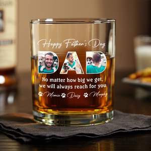 Custom Photo Happy Father's Day No Matter How Big We Get Dog Whiskey Glass HO82 893886
