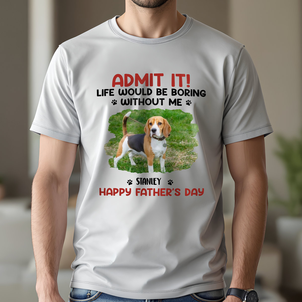 Custom Photo Life Would Be Boring Without Me Pet Lover Shirt 167716
