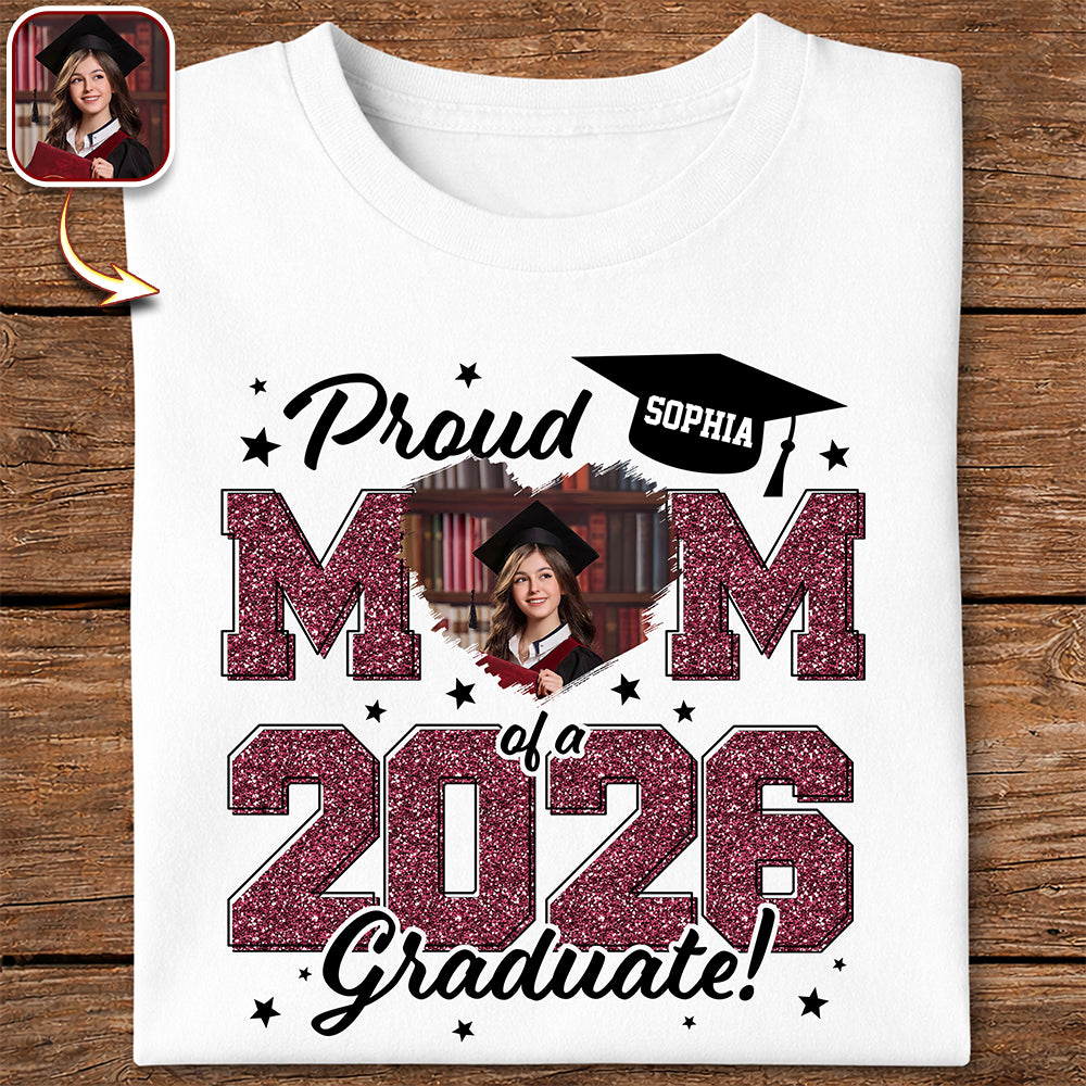 Custom Photo Proud Mom/Dad Of A 2026 Graduate - Graduation Bright Shirt HA75 920476