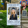 Custom Photo Welcome To Graduation Celebration Class of 2026 Garden Flag LM32 899365