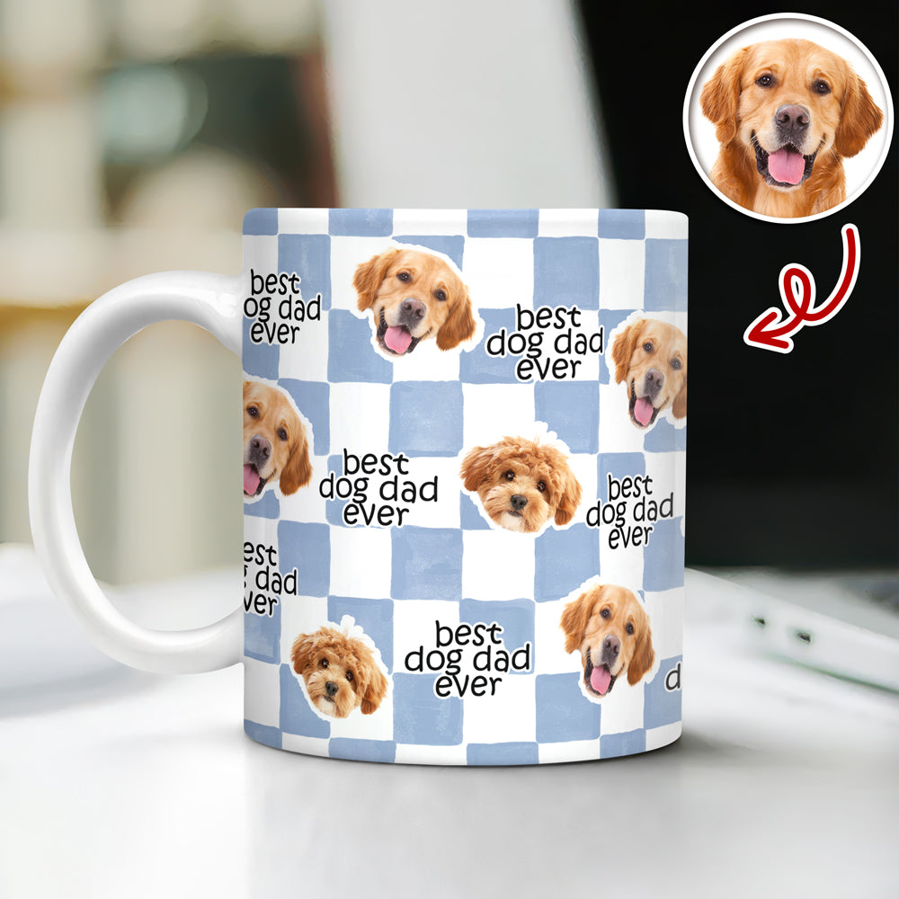 Custom Pet Photo Best Dog Dad, Mom Ever Print Full Mug - Gift for Parents, Father's Day LM32 669015