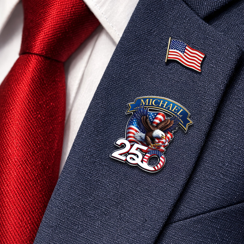 America 250th Anniversary - Proud of American Acrylic Pin CH07 911038