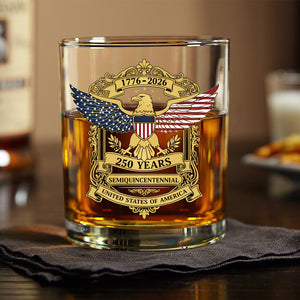 Honoring 250 Years Of Liberty America 250Th Anniversary Whiskey Glass CH07 910280
