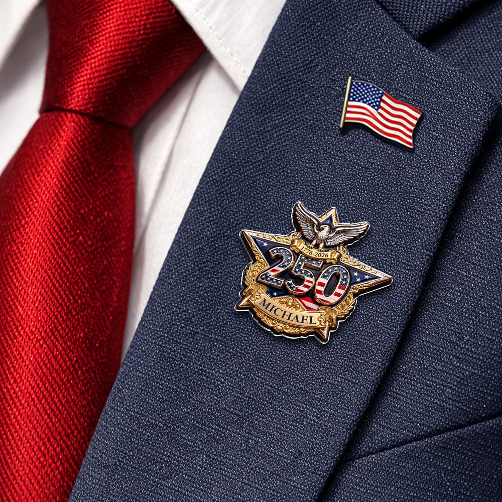 Personalized America 250 Years of Freedom Acrylic Pin Custom Name Patriotic Gift CH07 910998