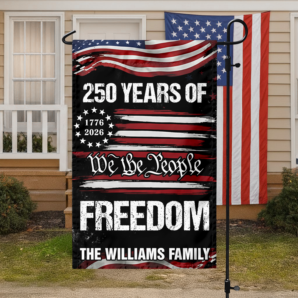 Custom Family Name We The People 250 Years USA Garden Flag HA75 920574