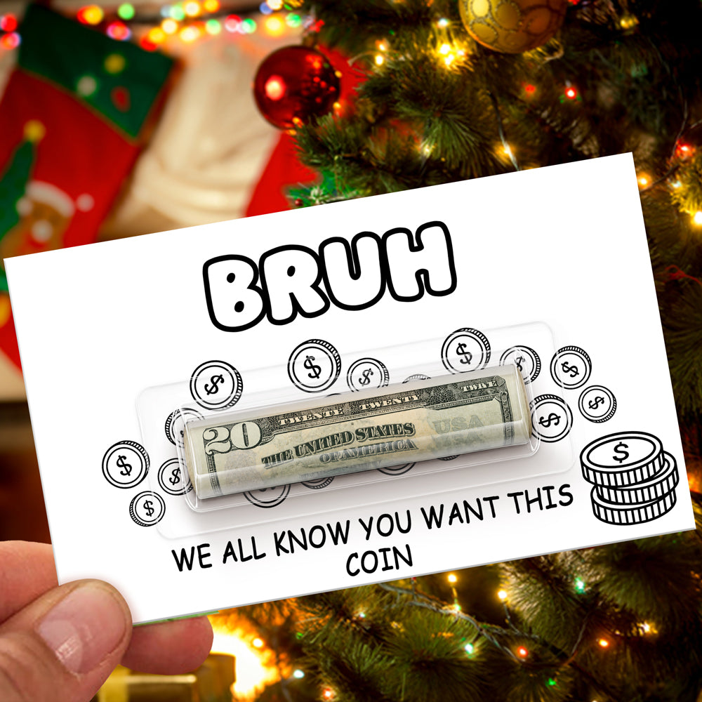 Personalized Funny Merry Christmas Bruh Money Holder Card Gift For Family , Best Friends CH07 180474