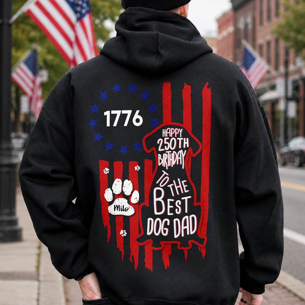 Custom Name Happy 250th Birthday To Best Dog Dad Dog Mom America Flag Back Dog Shirt LM32 669285