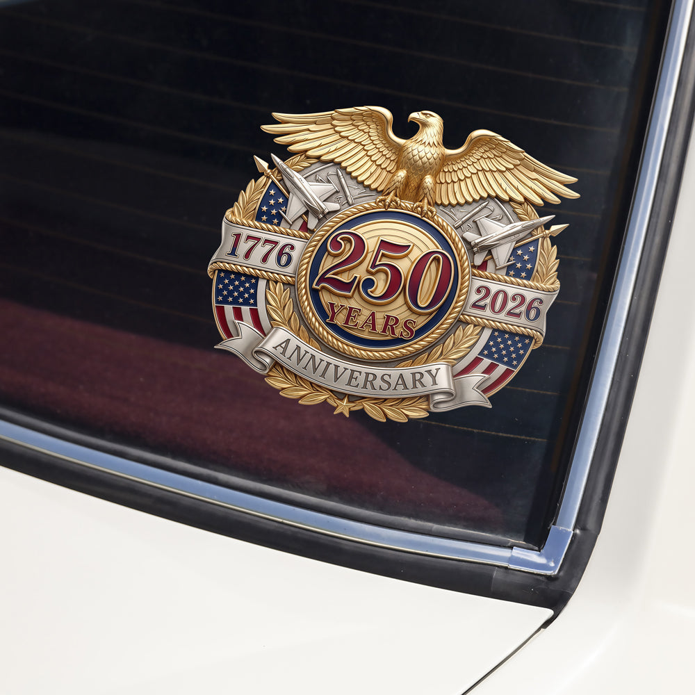 250 Years Of America Anniversary Patriotic Eagle Car Window Decal Sticker HO82 902148
