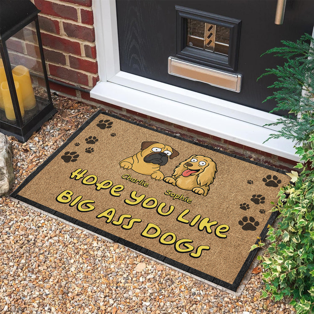 Hope You Like Big Ass Dog Doormat TH10 892705