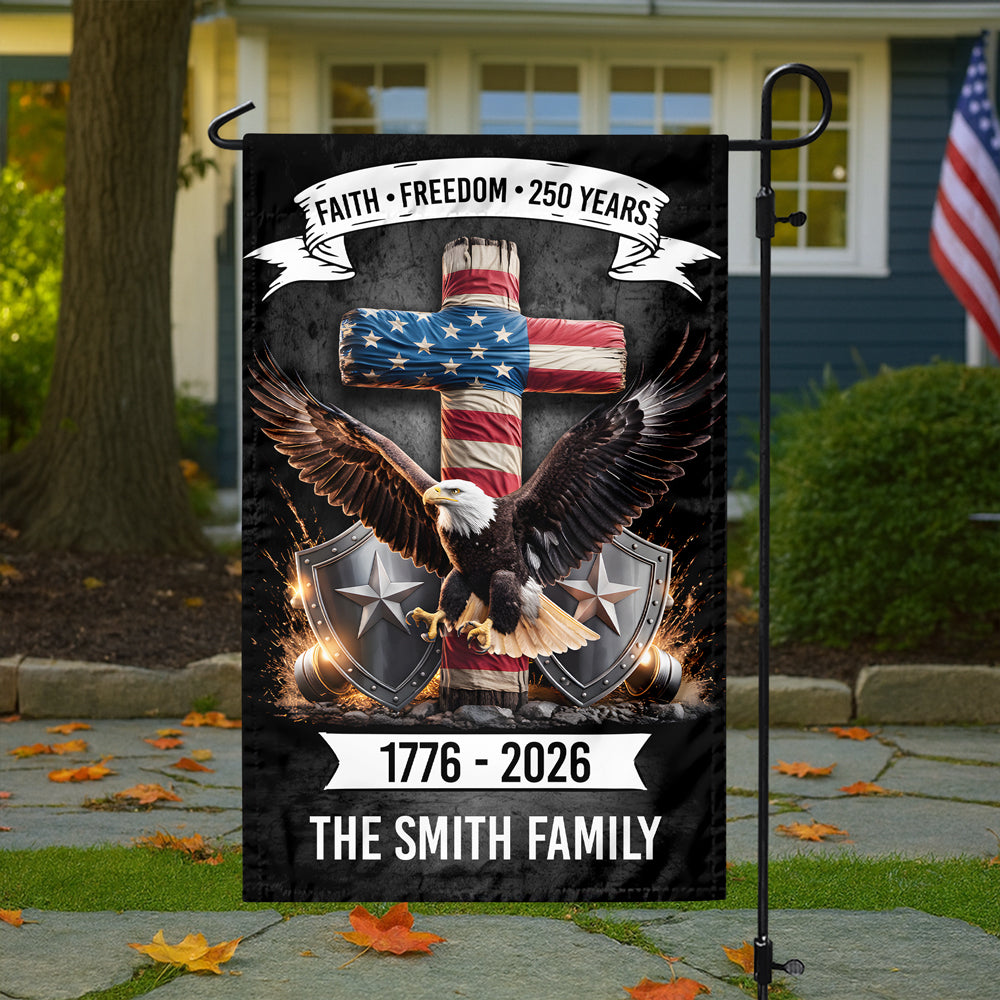Personalized 250 Years of Freedom, 1776 - 2026 Eagle Patriotic Garden Flag HO82 901280