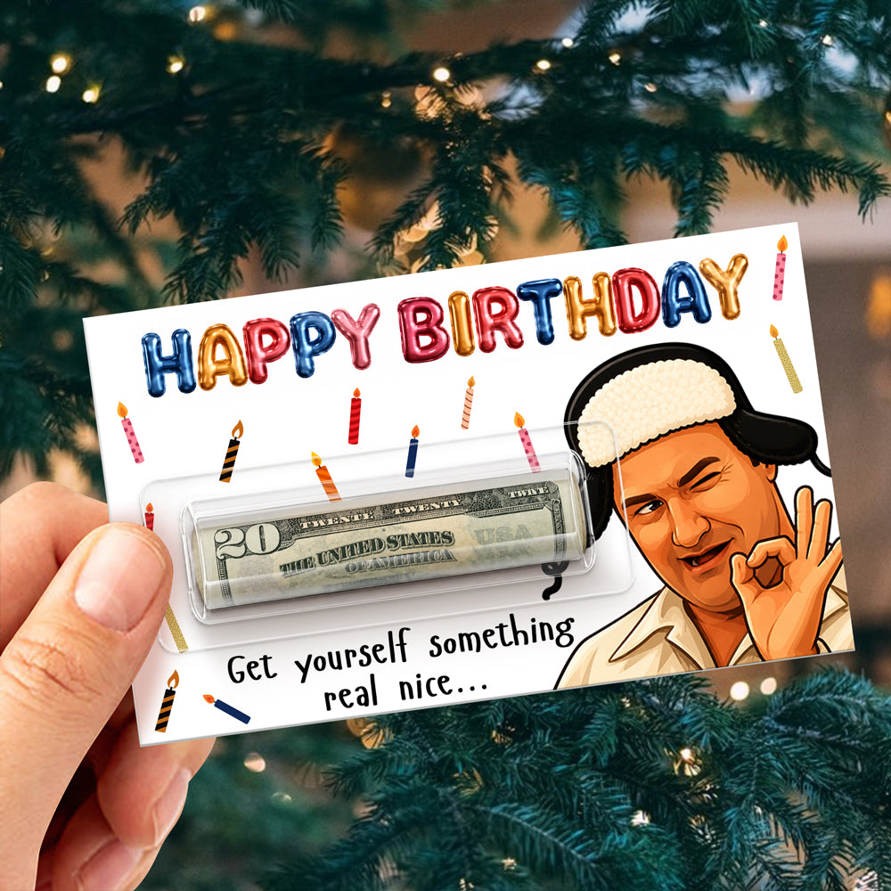 Funny Cousin Birthday Money Holder Card - Get Yourself Something Real Nice LM32 669991