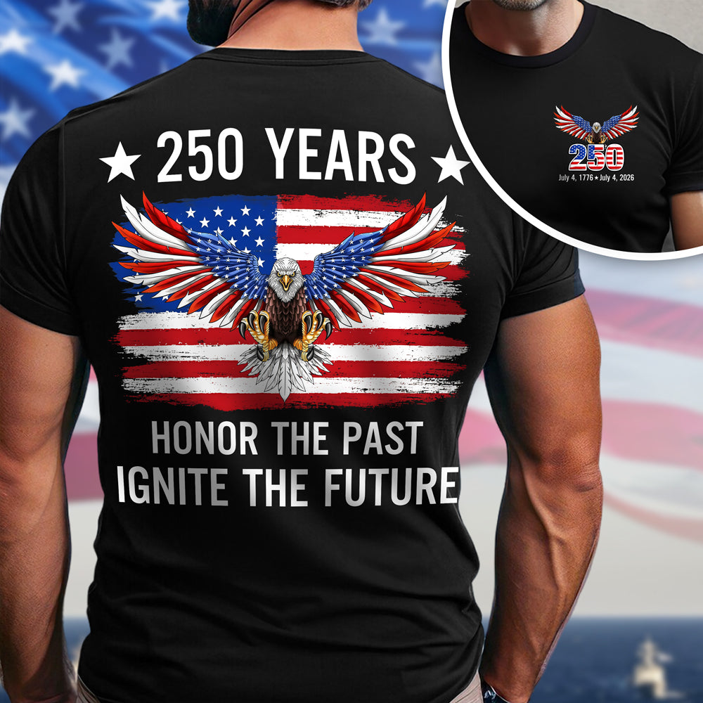 America 250th Anniversary Back & Front Dark Shirt | Bald Eagle Flag Tee for July 4th HO82 901058
