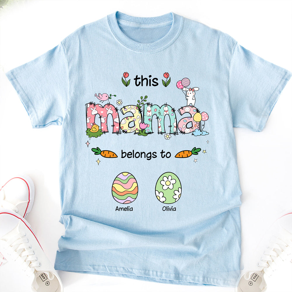 Personalized This Mama Belongs To Us Shirt Gift For Easter Day CH07 910468