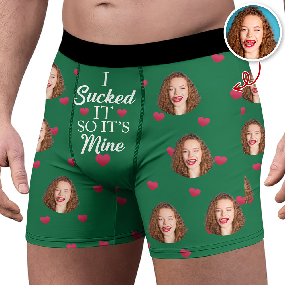 I Sucked It So It's Mine - Personalized Photo Men's Boxer Briefs Gift For Husband, Boyfriends HO82 900844