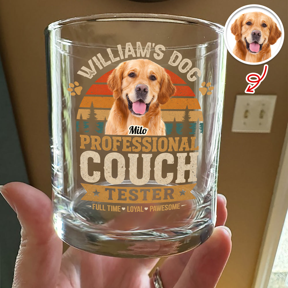 Personalized Professional Couch Tester Whiskey Glass Gift For Dog Lovers HO82 902444