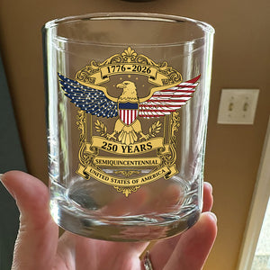 Honoring 250 Years Of Liberty America 250Th Anniversary Whiskey Glass CH07 910280