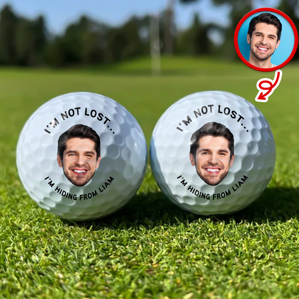 I’m Not Lost I’m Hiding Personalized Face Funny Golf Balls for Dad, Husband CH07 911228
