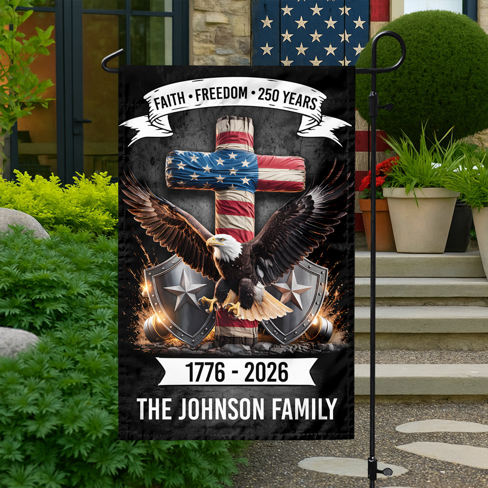 Personalized 250 Years of Freedom, 1776 - 2026 Eagle Patriotic Garden Flag HO82 901280