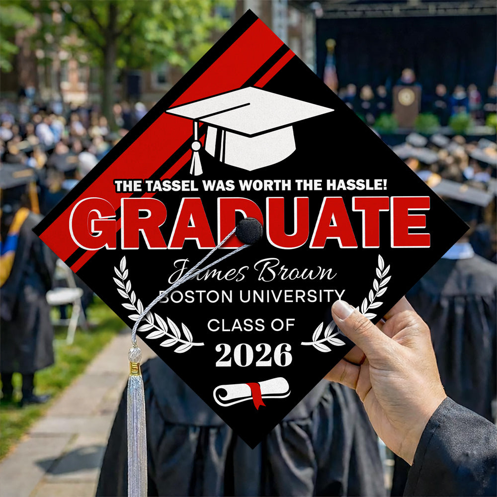 Custom Name The Tassel Was Worth The Hassle Graduation Cap Topper TH10 169227