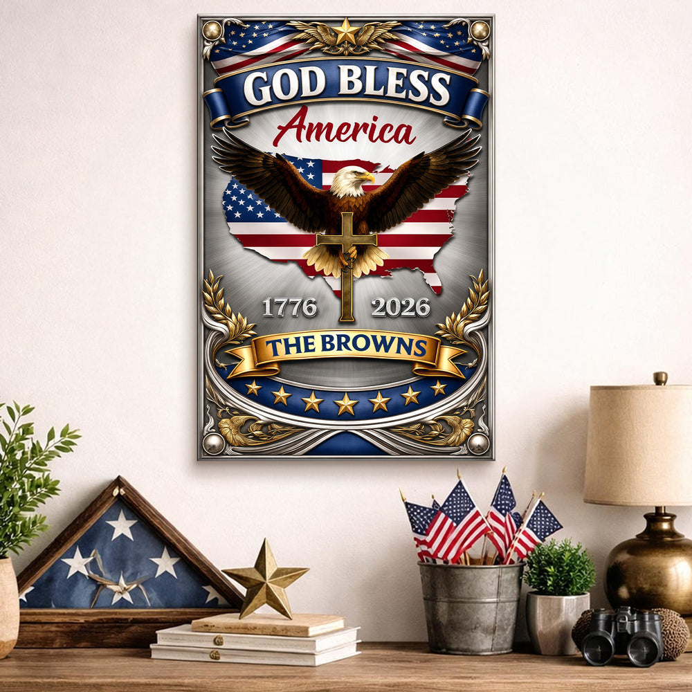 Custom Name 250th Anniversary God Bless America Eagle 1776–2026 Patriotic Metal Sign HA75 920840