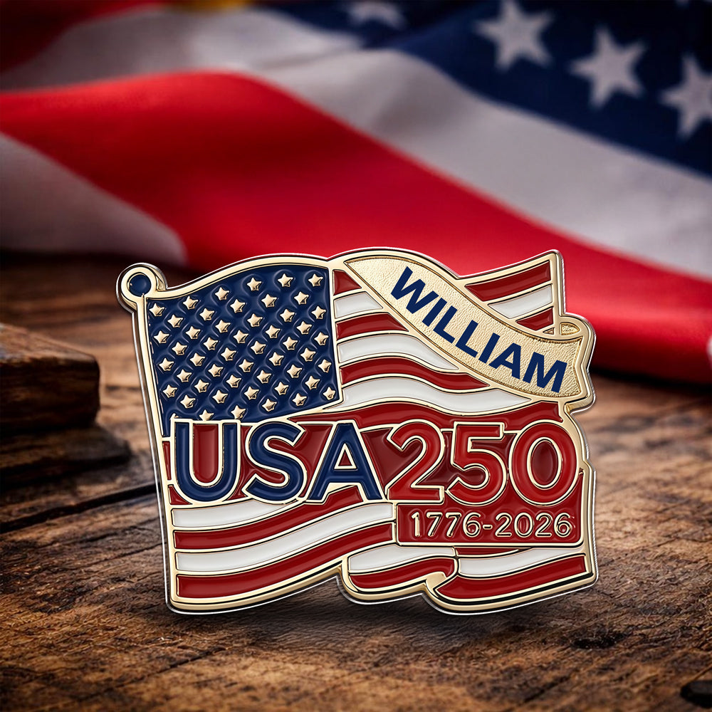 Custom Name USA 250th Anniversary 1776-2026 Acrylic Pin CH07 911036