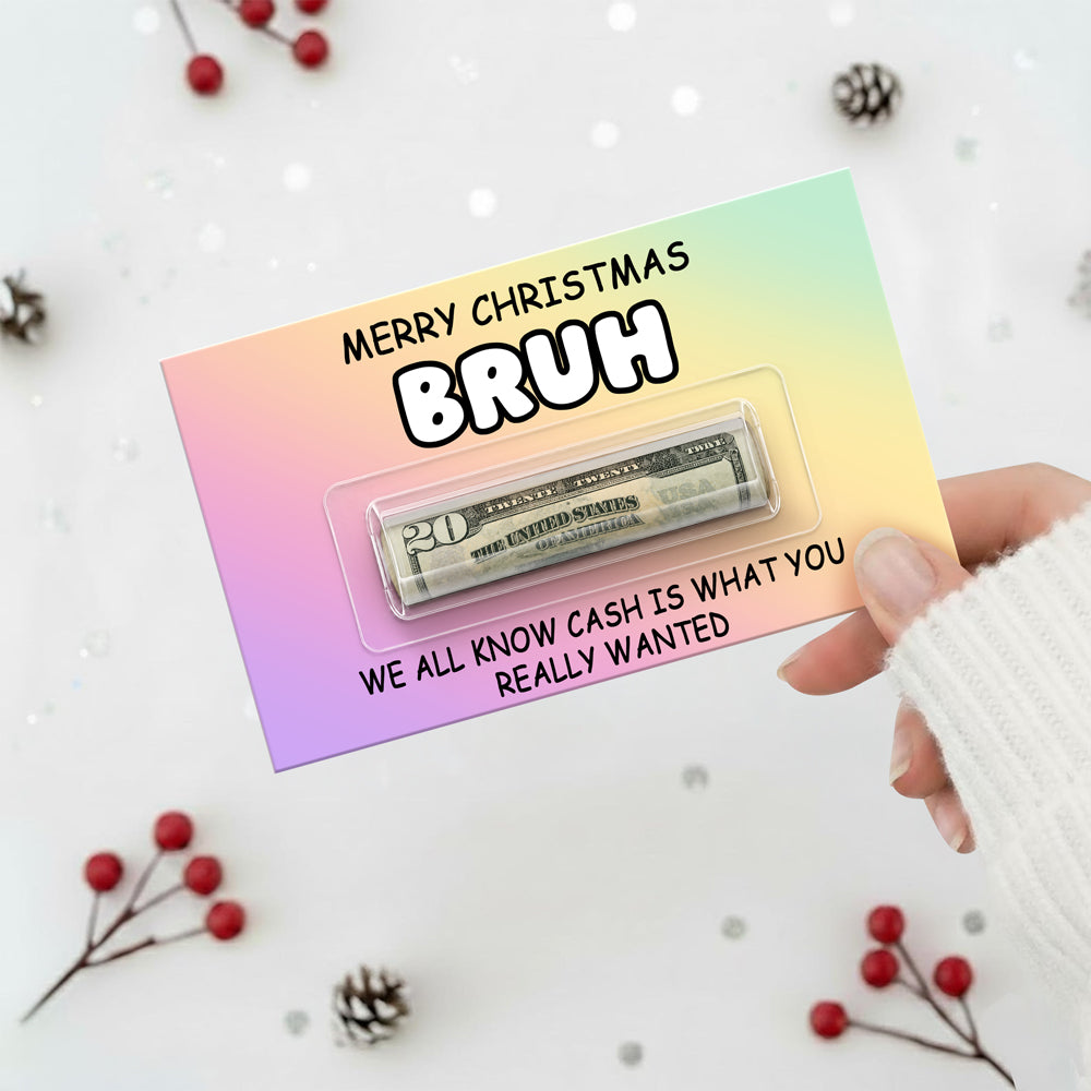 Personalized Funny Merry Christmas Bruh Money Holder Card Gift For Family , Best Friends CH07 180474