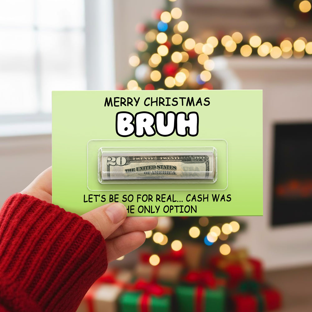 Personalized Funny Merry Christmas Bruh Money Holder Card Gift For Family , Best Friends CH07 180474