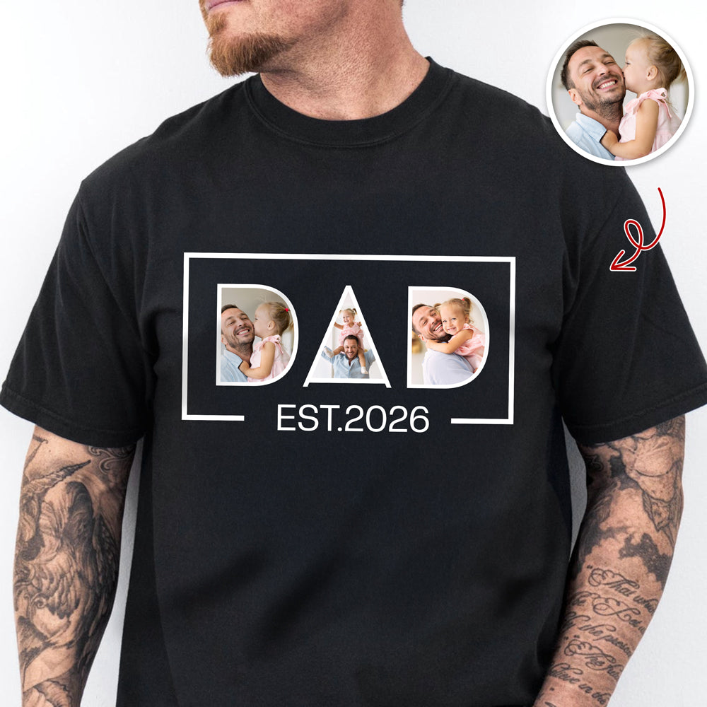 Custom Photo And Year Dad Est 2026 Shirt For Father's Day TH10 169765